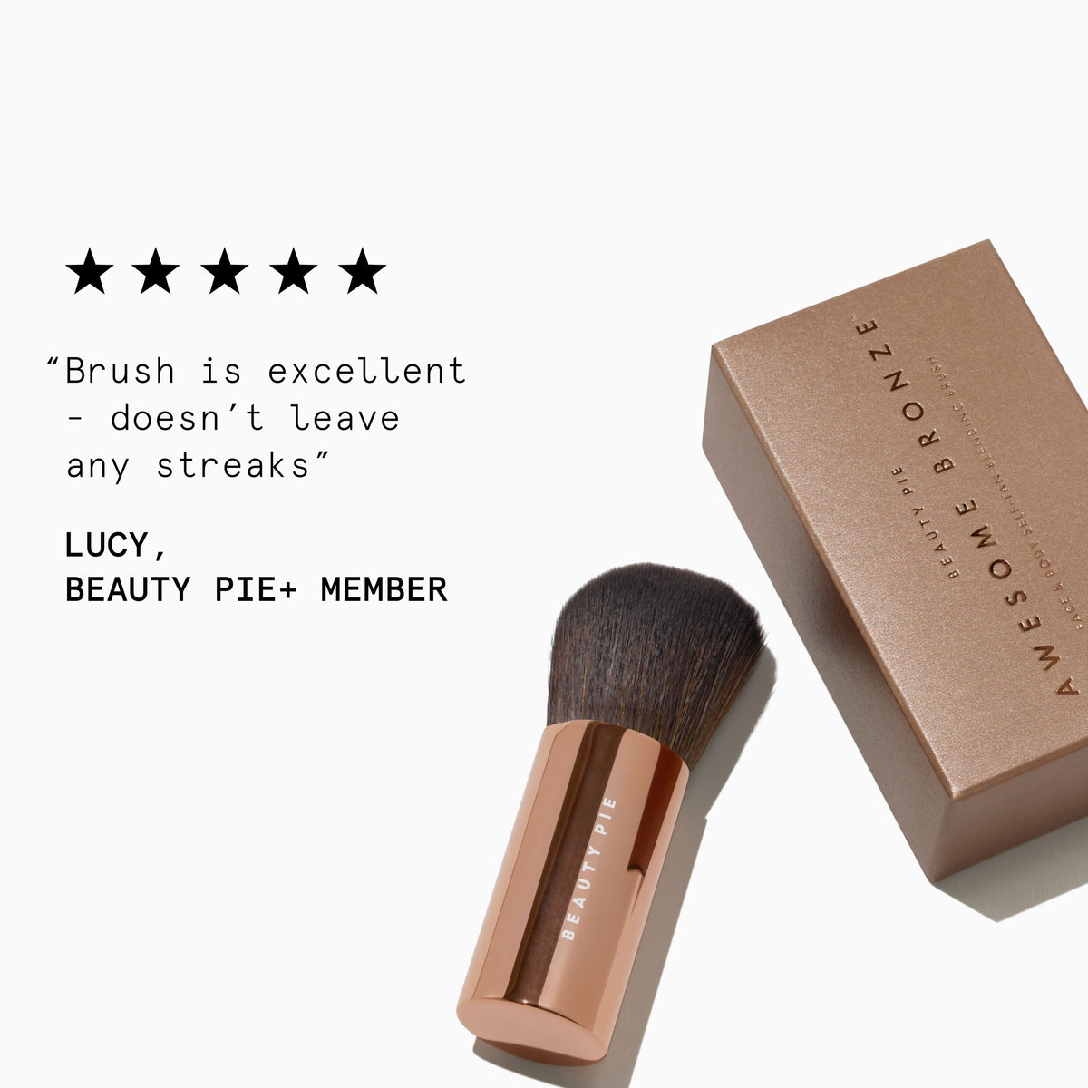 Awesome_Bronze_Brush_73655_PDP_1X1_ECOM_CUSTOMER-QUOTE_2026_WEB
